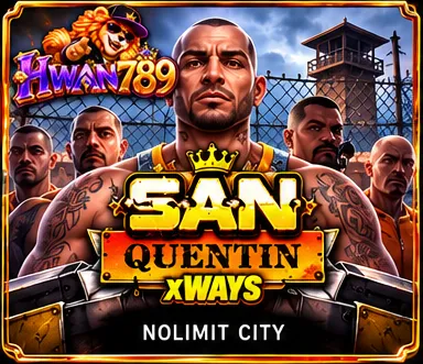 San Quentin xWays